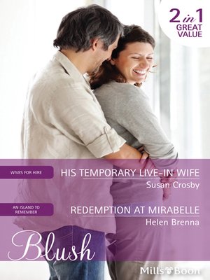 cover image of His Temporary Live-In Wife/Redemption At Mirabelle